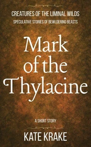 Mark of the Thylacine