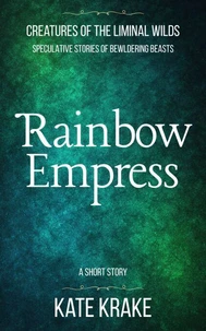 Rainbow Empress
