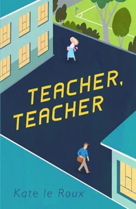 Teacher, Teacher