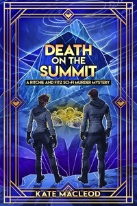  Kate MacLeod - Death on the Summit - The Ritchie and Fitz Murder Mysteries, #4.