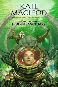 Foraging the Hidden Sanctuary