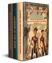  Kate MacLeod - The Ritchie &amp; Fitz Sci-Fi Murder Mysteries Books 1-3 - The Ritchie and Fitz Murder Mysteries, #7.