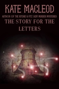  Kate MacLeod - The Story for the Letters.