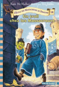 Un troll chez les Massacreurs