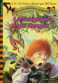 La vengeance du dragon