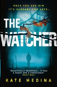 Kate Medina - The Watcher.
