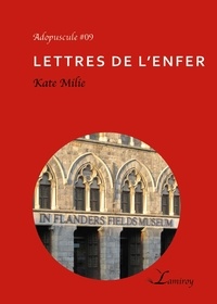 Kate Milie - Lettres de l'enfer.