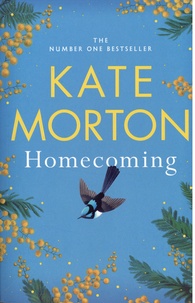Kate Morton - Homecoming.