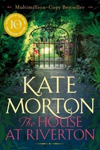 Kate Morton - The House at Riverton.