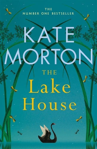 Kate Morton - The Lake House - A Heart-wrenching and Atmospheric Mystery.