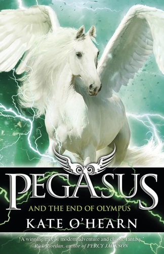 Pegasus and the End of Olympus. Book 6