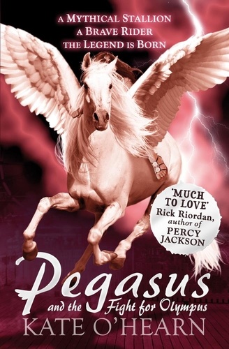 Pegasus and the Fight for Olympus. Book 2