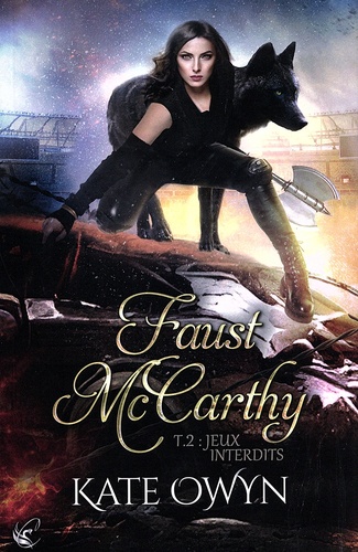 Faust McCarthy Tome 2 Jeux interdits