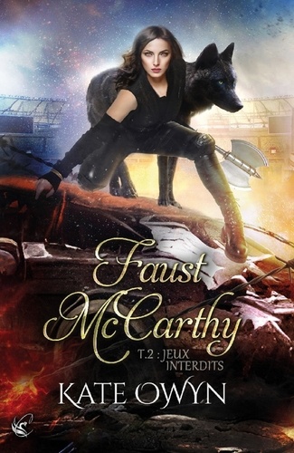 Faust McCarthy Tome 2 Jeux interdits