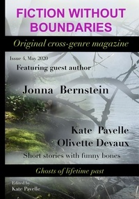  Kate Pavelle et  Olivette Devaux - FIction Without Boundaries - May 2020 - Fiction Without Boundaries, #4.