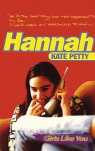 Kate Petty - Girls Like You: Hannah.