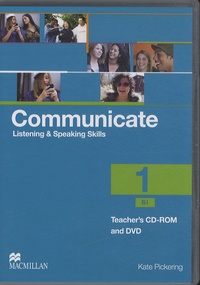 Kate Pickering - Communicate 1 - Teacher's CD-ROM + DVD Pack. 1 Cédérom + 1 DVD
