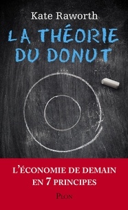 Ebooks gratuits télécharger Android La théorie du Donut  - L'économie de demain en 7 principes  par Kate Raworth 9782259276665 en francais