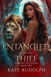 Entangled with the Thief: a Shifter Paranormal Romance