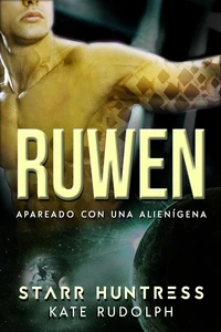 Ruwen: Apareado con una alienígena