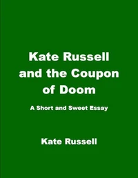 Kate Russell and the Coupon of Doom