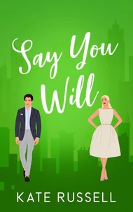 Say You Will