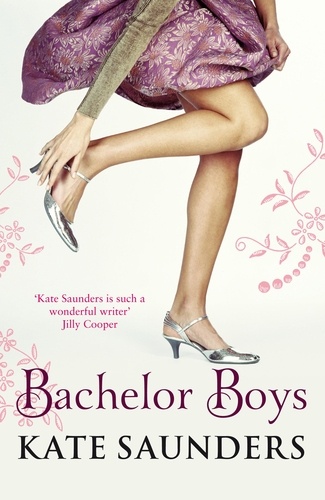 Kate Saunders - Bachelor Boys.