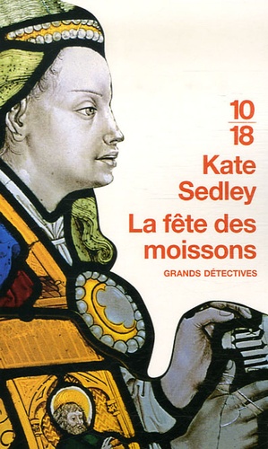 Kate Sedley - La fête des moissons.