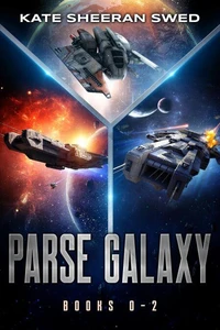 Parse Galaxy, Books 0-2