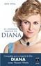 Kate Snell - Le dernier amour de Diana.