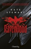 Kate Stewart - The Ravenhood Tome 1 : Flock.