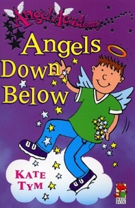 Kate Tym - Angel Academy - Angels Down Below.