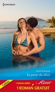 Kate Walker et Jessica Hart - La proie du désir - Mariage sur concours - (promotion).