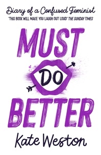 Kate Weston - Must Do Better - Book 2.
