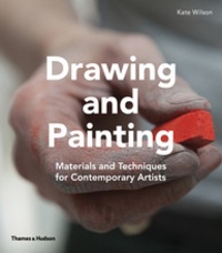 Kate Wilson - Drawing & painting materials and techniques for contemporary artists.
