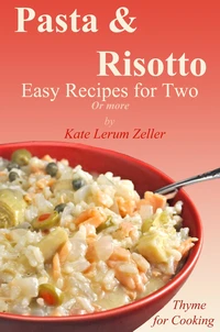 Pasta &amp; Risotto