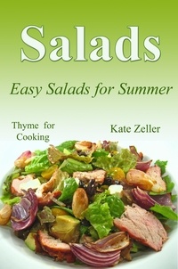  Kate Zeller - Salads, Easy Salads for Summer.
