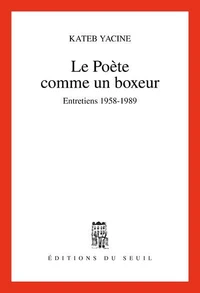 Le poète comme un boxeur