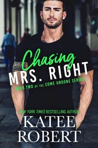 Chasing Mrs. Right