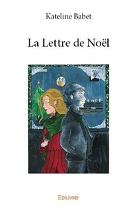 Kateline Babet - La lettre de noël.