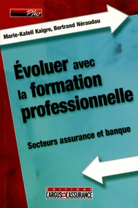 Evoluer avec la formation professionnelle