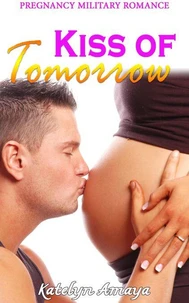 Kiss of Tomorrow
