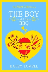 Katey Lovell - The Boy at the BBQ - A Short Story.