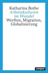 Arbeitskulturen im Wandel