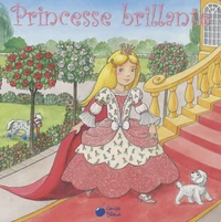Princesse brillante