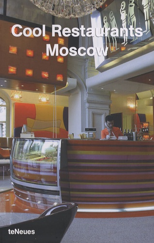 Katharina Feuer - Cool Restaurants Moscow.