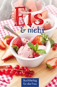 Eis &amp; mehr