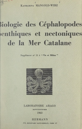 Biologie des céphalopodes benthiques et nectoniques de la Mer Catalane