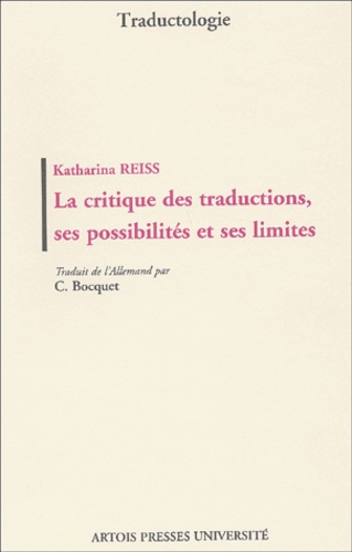Katharina Reiss - La critique des traductions, ses possibilités et ses limites.