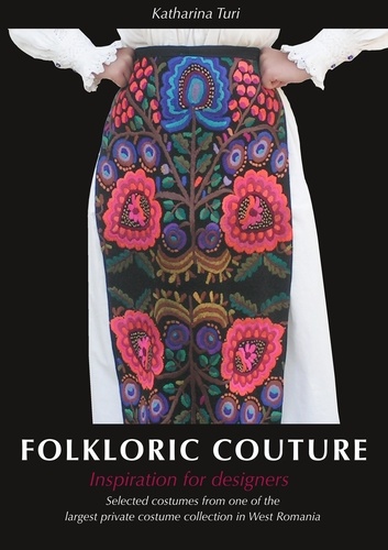 Folkloric Couture. Inspiration for designers